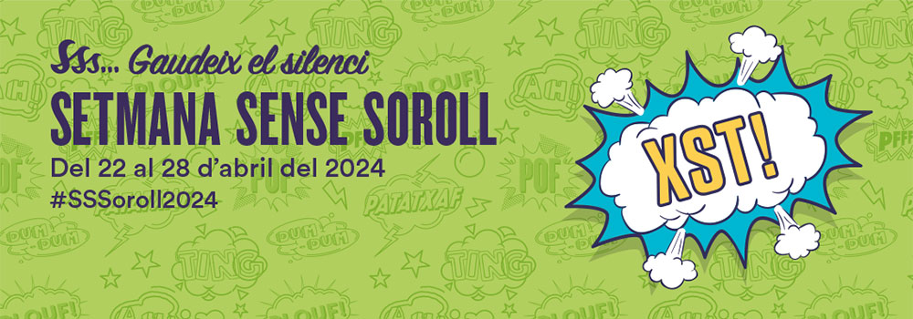Setmana Sense Soroll 2024
